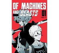 Of machines and beasts (Vol. 1)