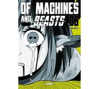 Of machines and beasts (Vol. 6)