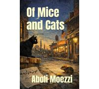 Of Mice And Cats