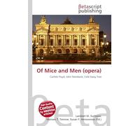 Of Mice and Men (opera): Carlisle Floyd, John Steinbeck, Cold Sassy Tree