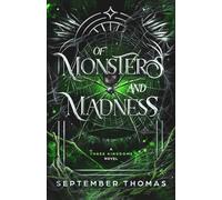Of Monsters and Madness: A Three Kingdoms Novel