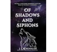Of Shadows and Siphons: Book Two of The Sandorg Chronicles: 2
