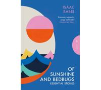Of Sunshine and Bedbugs: Essential Stories (Pushkin Classics)