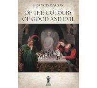 Of the colours of good and evil