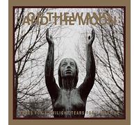 Audio Cd Of The Wand & The Moon - Tunes For A Twilight Tears For A Lifetime