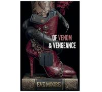 Of Venom & Vengeance: 2