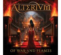 ALTERIUM - OF WAR AND FLAMES (REISSUE)