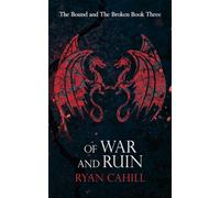 Of War and Ruin: 3