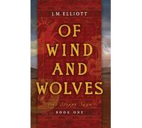 Of Wind and Wolves: 1