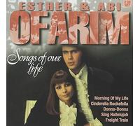 OFARIM, ESTHER & ABI - SONGS OF OUR LIFE (2 CD)