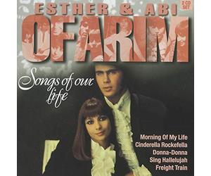 OFARIM, ESTHER & ABI - SONGS OF OUR LIFE (2 CD)