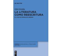 Ofek Kehila La Literatura Como Reescritura (Copertina rigida) Mimesis