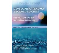 Ofelia Castro Schepers Developing Trauma-Informed Teachers (Tascabile)