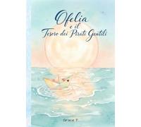 Ofelia e il Tesoro dei Pirati Gentili