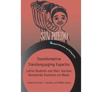 Ofelia García Transformative Translanguaging Espacios (Tascabile)