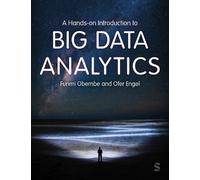 Ofer Engel Funmi Obemb A Hands-on Introduction to Big Data Analytic (Tascabile)