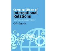 Ofer Israeli Complex Effects of International Relations (Copertina rigida)