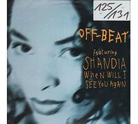 Off-Beat - When Will I See You Again (feat. Shandia) [Vinyl Single]
