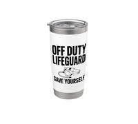 Off Duty Bagnino Salva te stesso Bicchiere termico in acciaio inox doppia parete