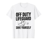 off Duty Bagnino Salva Te Stesso Maglietta