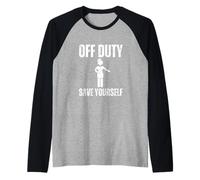 off Duty Salva Te Stesso Sarcastico Cabin Crew Assistente di Volo Maglia con Maniche Raglan