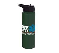 Off Duty Save Yourself - EMT Paramedic - Medical EMS Medic Stainless Steel Insulated Water Bottle