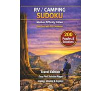 Off-Grid Camping Sudoku: 200 Medium Puzzles & 50 Fun Trivia Facts for RVers | Includes Secret GPS Coordinates & Easy Find Tabbed Pages
