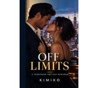 OFF LIMITS: A FORBIDDEN AGE-GAP ROMANCE