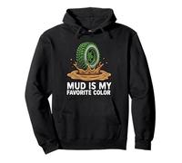 off-Road 4x4 ATV Mud Is My Favorite Color Felpa con Cappuccio