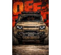 Off-Road Adventure Log & Journal: 120 Lined Pages for Expedition Planning, Vehicle Maintenance Logs, and Travel Memories