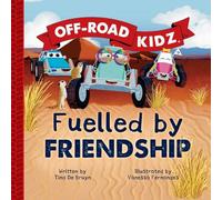 Off-Road Kidz - Fuelled By Friendship