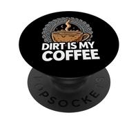 Off-Road Mudding Dirt Is My Coffee 4x4 PopSockets PopGrip Adesivo