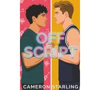 Off Script: A Secret Celebrity and College Sports MM Romance