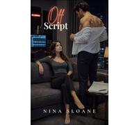 Off Script: A Slow-Burn Erotic Romance