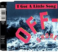 Off-Shore - I got a little song [Single-CD]