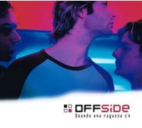 Off Side - Quando Una Ragazza C'e'