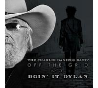 Charlie Daniels Off The Grid-Doin' It Dylan (Vinyl LP)