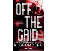 Off the grid: Série Full Throttle - Tome 1