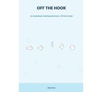 Off the Hook: An Underwater Coloring Adventure