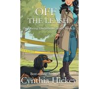 Off the Leash: Large Print cozy mystery