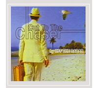 OFF THE RADAR - CUT TO THE CHASER