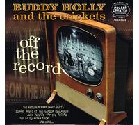 buddy holly & the crickets OFF THE RECORD ON AIR (Vinyl LP)