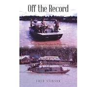 Off the Record: Navy Special Warfare in Vietnam