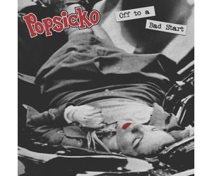 Off To A Bad Start Explicit Lyrics (Vinyl) Popsicko