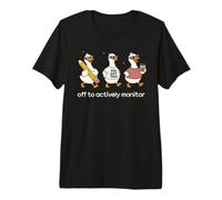 off to Actively Monitor Teacher Testing Day Funny Goose Maglietta Premium