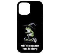 Off To Commit Tomfoolery Frog Divertente Detto Uomini Donne Bambini Custodia per iPhone 12 Pro Max