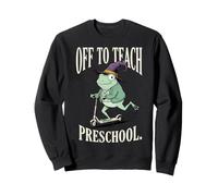 off To Teach Preschool Asilo Nido Educatore Felpa