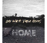 Off With Their Heads Home (Vinyl LP) 12" Album