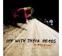 Off with Their Heads In Desolation (Vinyl LP)