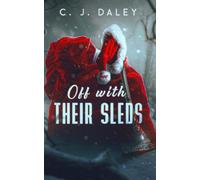 Off with their Sleds: A Detective Williams Christmas Novelette